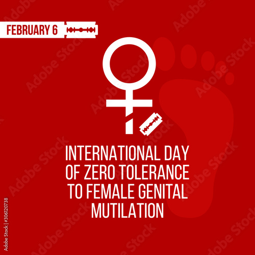 Vector illustration on the theme of International Day of zero tolerance for  female genital mutilation on February 6th.