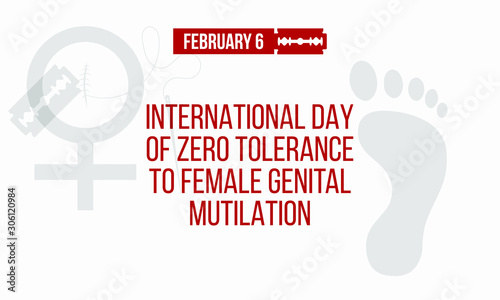 Vector illustration on the theme of International Day of zero tolerance for  female genital mutilation on February 6th.