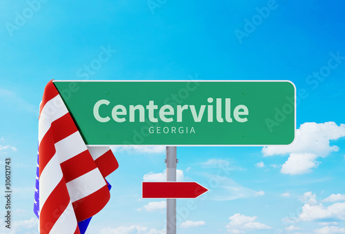 Centerville – Georgia. Road or Town Sign. Flag of the united states. Blue Sky. Red arrow shows the direction in the city. 3d rendering photo