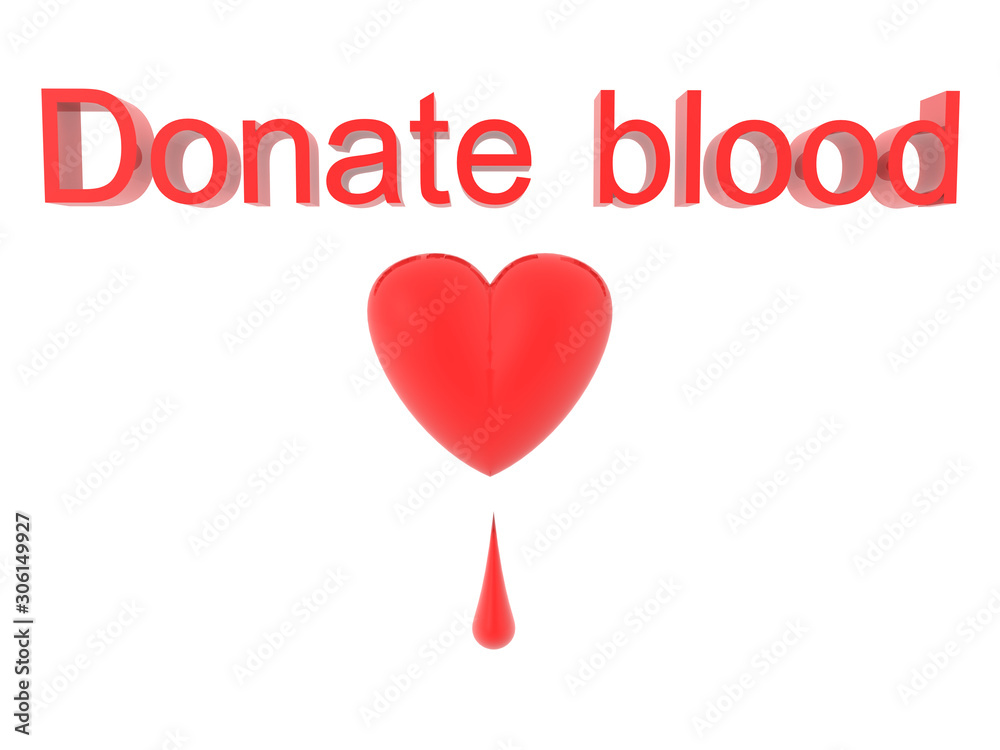 3D Text saying donate blood with heart and blood drop below