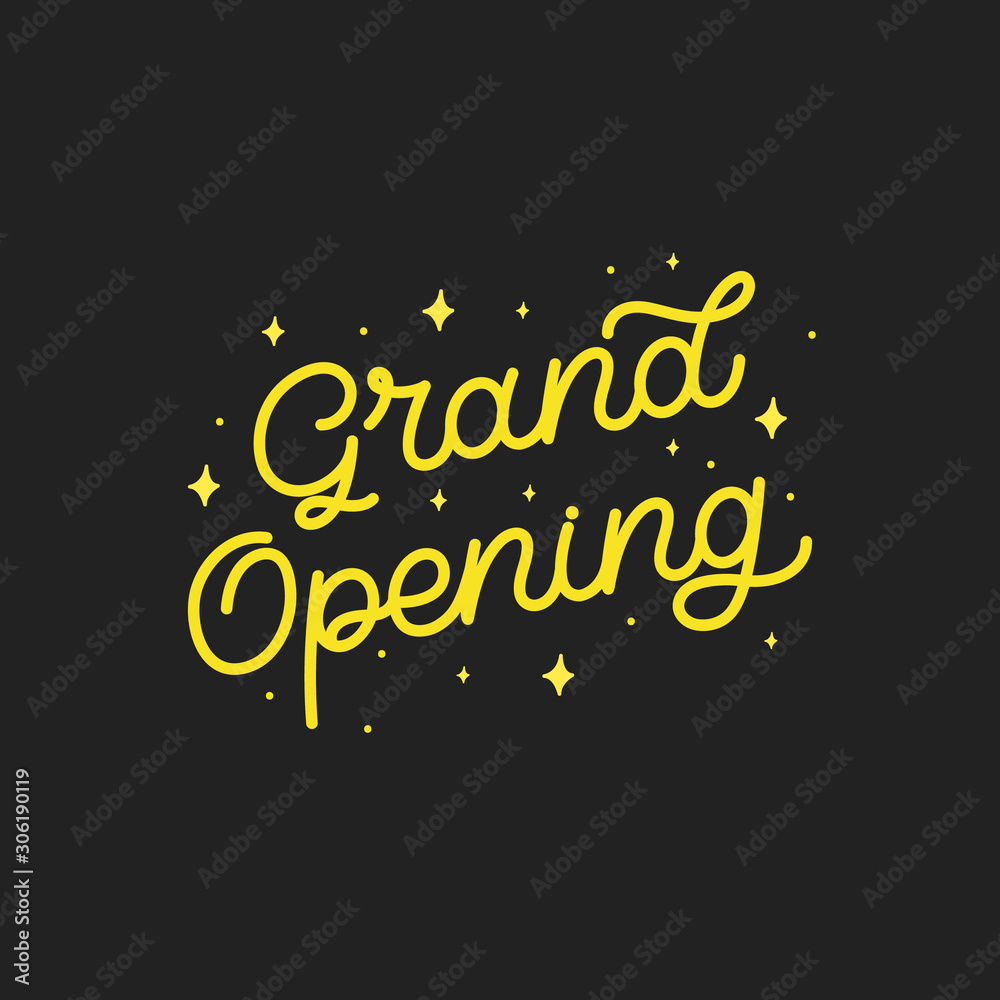 Hand drawn lettering card. The inscription: Grand opening. Perfect design for greeting cards, posters, T-shirts, banners, print invitations.Monoline style.