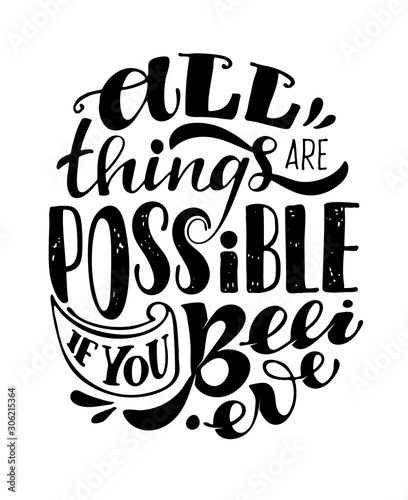 Fotografie, Obraz All things are possible if you Believe - cute hand drawn doodle lettering postca