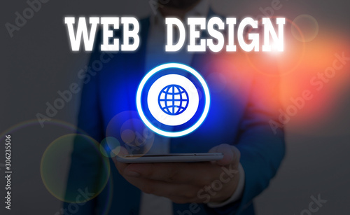 Text sign showing Web Design. Business photo showcasing Website development Designing and process of creating websites