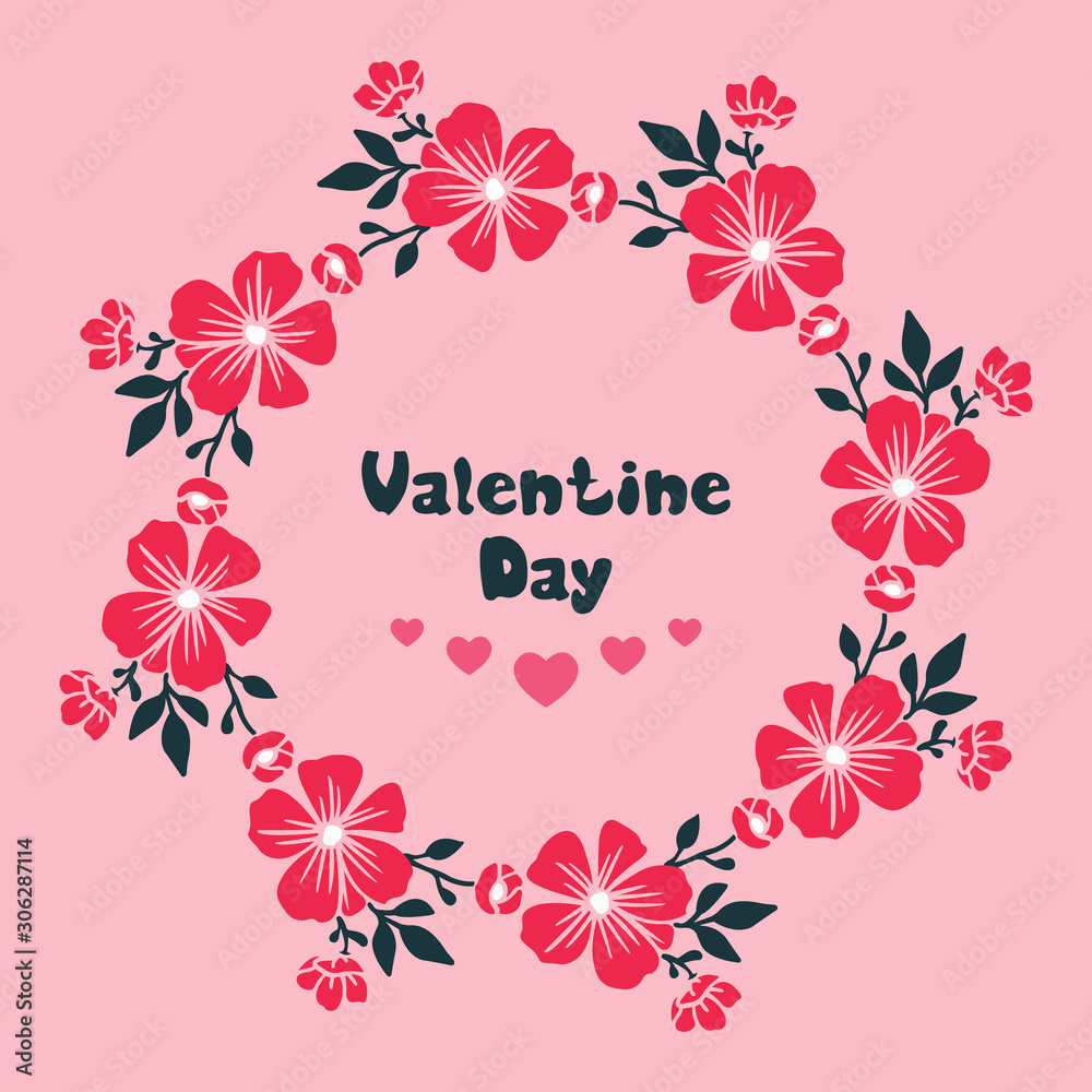 Vintage lettering of valentine day, with unique leaf flower frame ornate. Vector