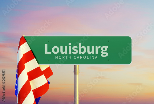 Louisburg – North Carolina. Road or Town Sign. Flag of the united states. Sunset oder Sunrise Sky. 3d rendering