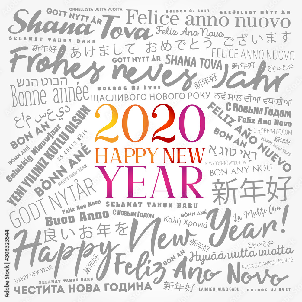 2020 Happy New Year in different languages, celebration word cloud greeting card 2020 Happy New Year in different languages, celebration word cloud greeting card
