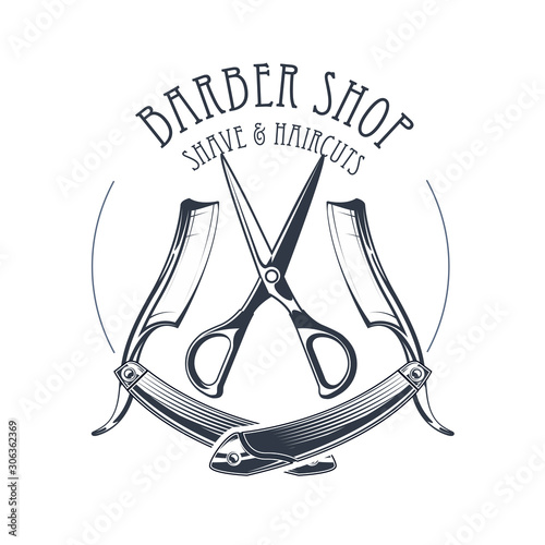 Vintage barbershop or hairdressing salon emblem, scissors and old straight razor, barber shop logo