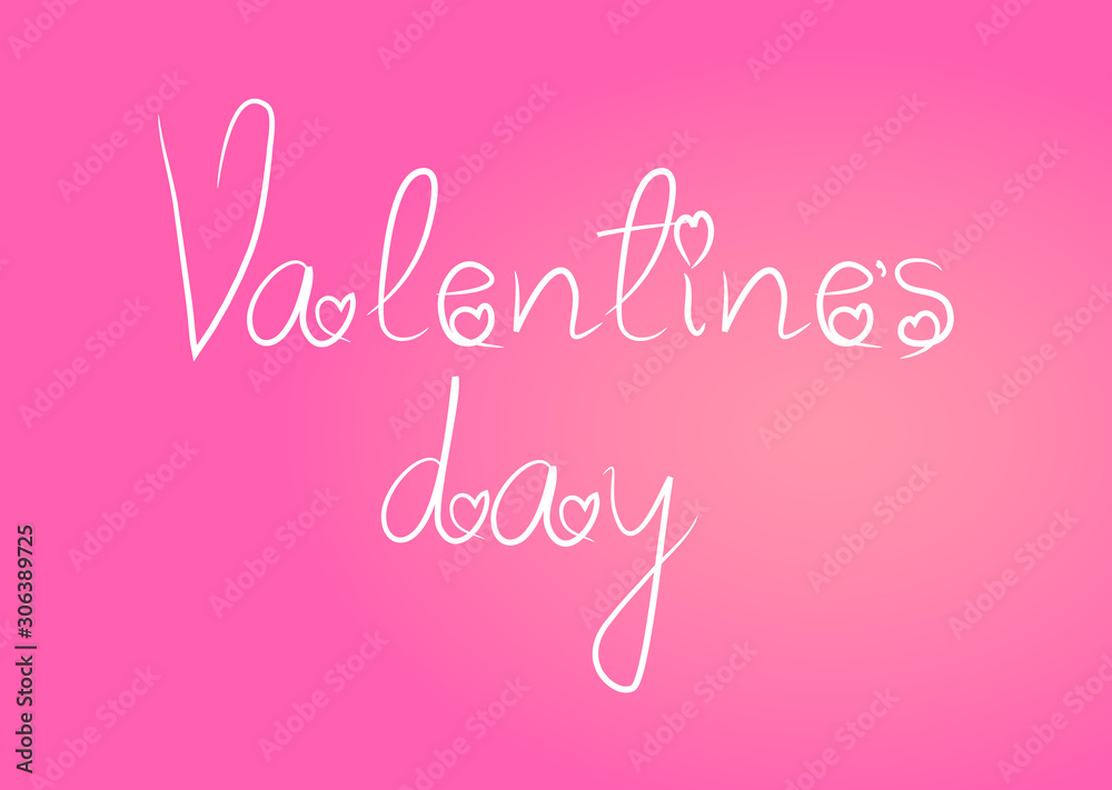 Hand Drawn Lettering Happy Valentines Day Isolated On Pink Background,Vector. Happy Valentines Day Calligraphy For Greeting Card,Poster And Saint Valentine Day 14th Of February