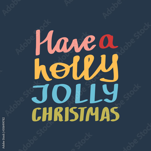 Holly Jolly Christmas hand-lettering text. Vector calligraphy collection.