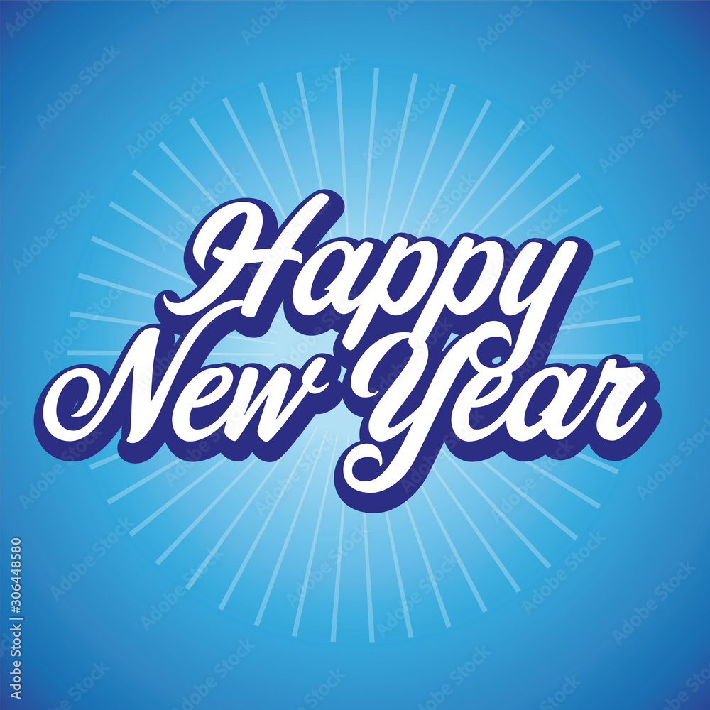 Happy New Year greetings sign Happy New Year greetings sign