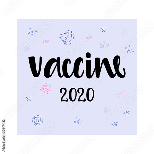 Handwritten VACCINE with virus on background. Vector illustration in cartoon style. 