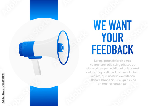 Hand holding megaphone with We want your feedback.