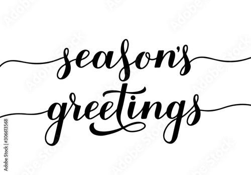 Season s Greetings calligraphy hand lettering isolated on white. Merry Christmas and Happy New Year typography poster. Vector template for greeting card, banner, flyer, sticker, invitation, etc.