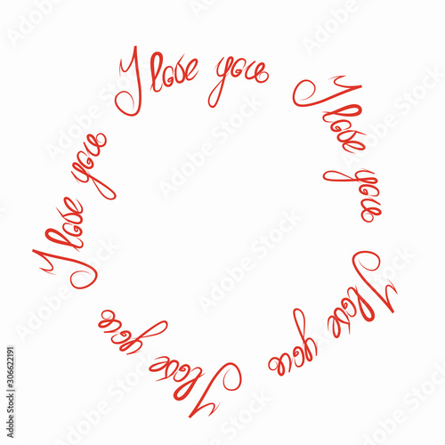 Lettering I love you - declaration of love on Valentines Day