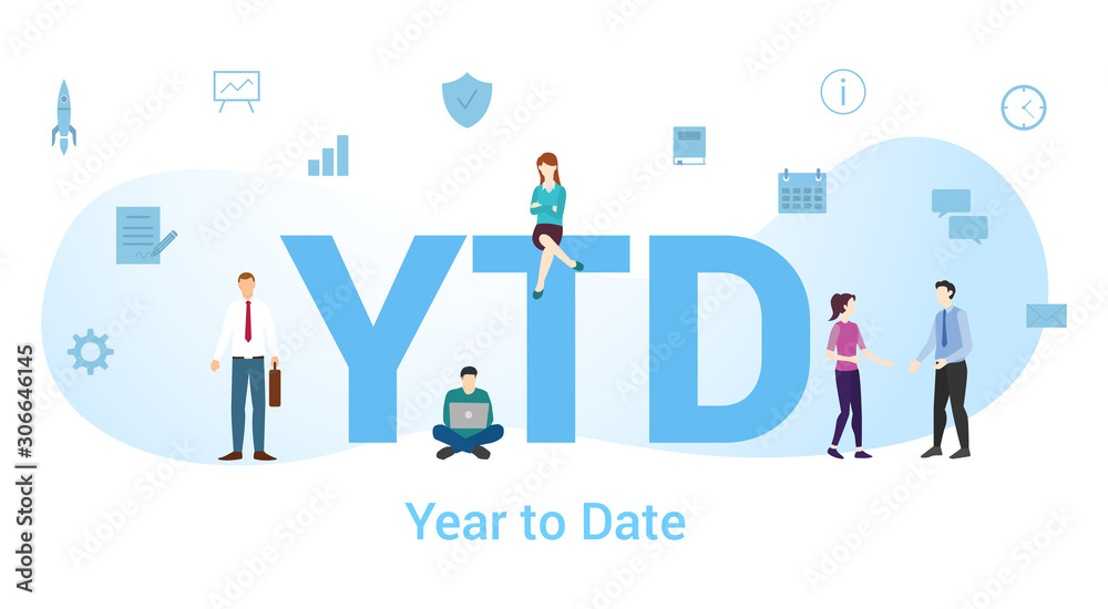 ytd year to date concept with big word or text and team people with modern flat style - vector