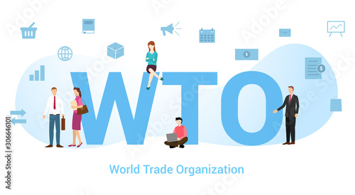 wto world trade organization concept with big word or text and team people with modern flat style - vector photo