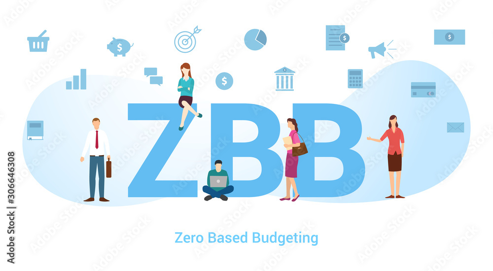 zbb zero based budgeting concept with big word or text and team people with modern flat style - vector zbb zero based budgeting concept with big word or text and team people with modern flat style - vector