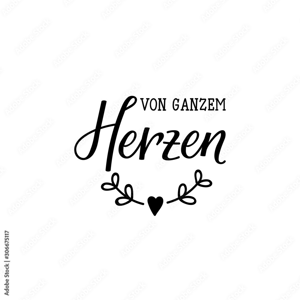 German text: With all my heart. Lettering. Banner. calligraphy vector illustration.