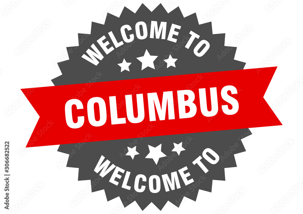 Columbus sign. welcome to Columbus red sticker Columbus sign. welcome to Columbus red sticker