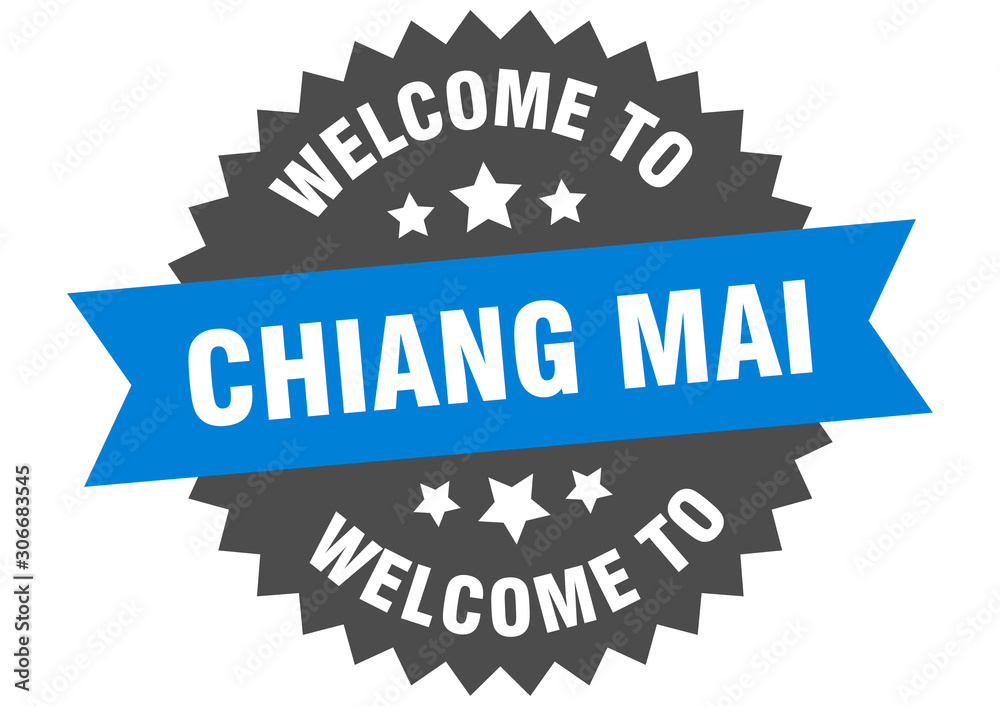 Fototapeta premium Chiang mai sign. welcome to Chiang mai blue sticker