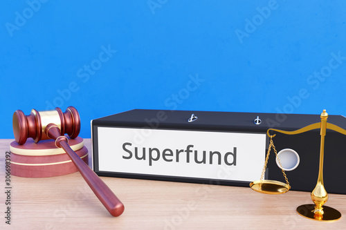 Superfund – Folder with labeling, gavel and libra – law, judgement, lawyer photo