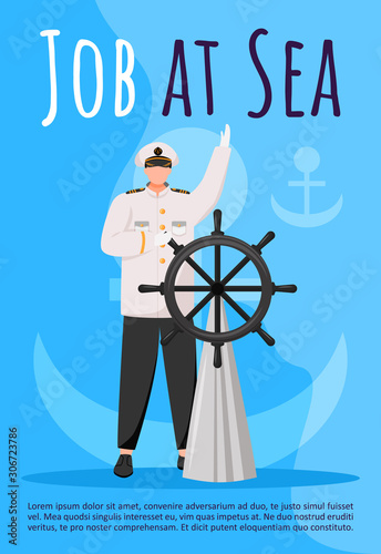 Job at sea poster vector template. Maritime career. Ship captain at steering wheel. Brochure, cover, booklet page concept design with flat illustrations. Advertising flyer, leaflet, banner layout