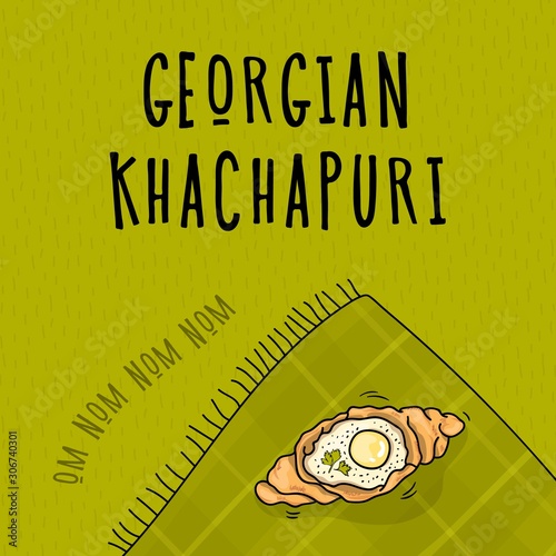 Khachapuri national with cheese and egg Chebureki, Samsa, Khachapuri, Peremyachi, Hanuma on a green background chig blek restaurant menu Tatar Georgian Turkish cuisine OM NOM NOM NOM