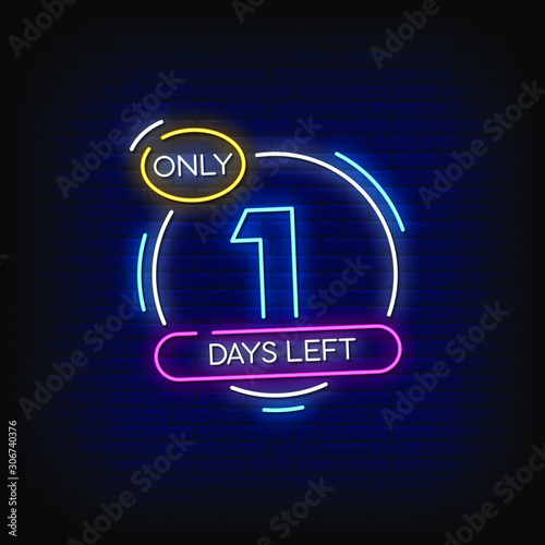 One Days left Neon Signs Style Text Vector