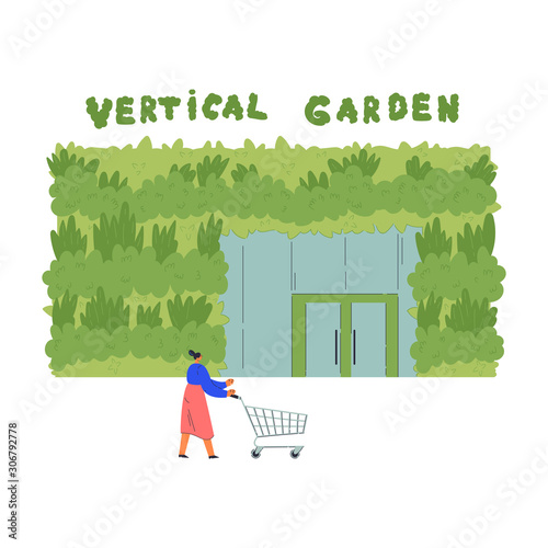Architecture with vertical garden.Environment friendly eco design of supermarket.Woman goes shopping with shopping cart.A new way to decorate the exterior with house greenery.Vector flat illustration