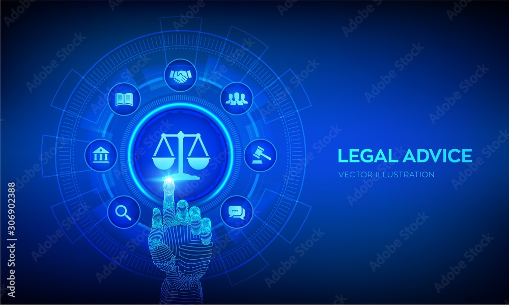 Obraz premium Labor law, Lawyer, Attorney at law, Legal advice concept on virtual screen. Internet law and cyberlaw as digital legal services or online lawyer advice. Robotic hand touching digital interface. Vector