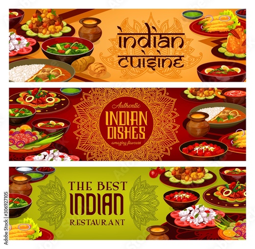 Indian cuisine banners, India traditional authentic food dishes menu. Vector Indian restaurant breakfast and dinner dishes, tandoori meat and curry fish, vegetables, rice and masala spices