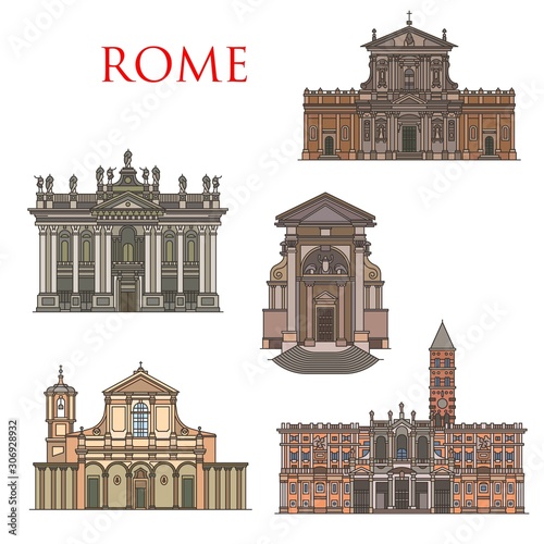 Rome architecture buildings, Italy travel sightseeing landmarks. Vector Santa Maria della Vittoria and Andrea al Quirinale church, Basilica di Maria Maggiore, San Clemente and Giovanni in Laterano