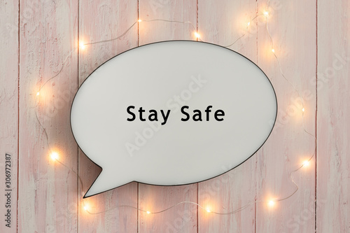 Stay Safe On Speech Bubble with Fairy Lights