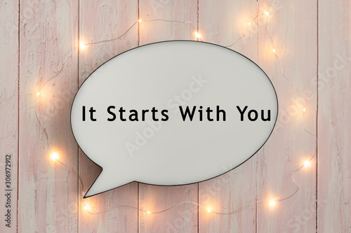 It Starts With You On Speech Bubble with Fairy Lights