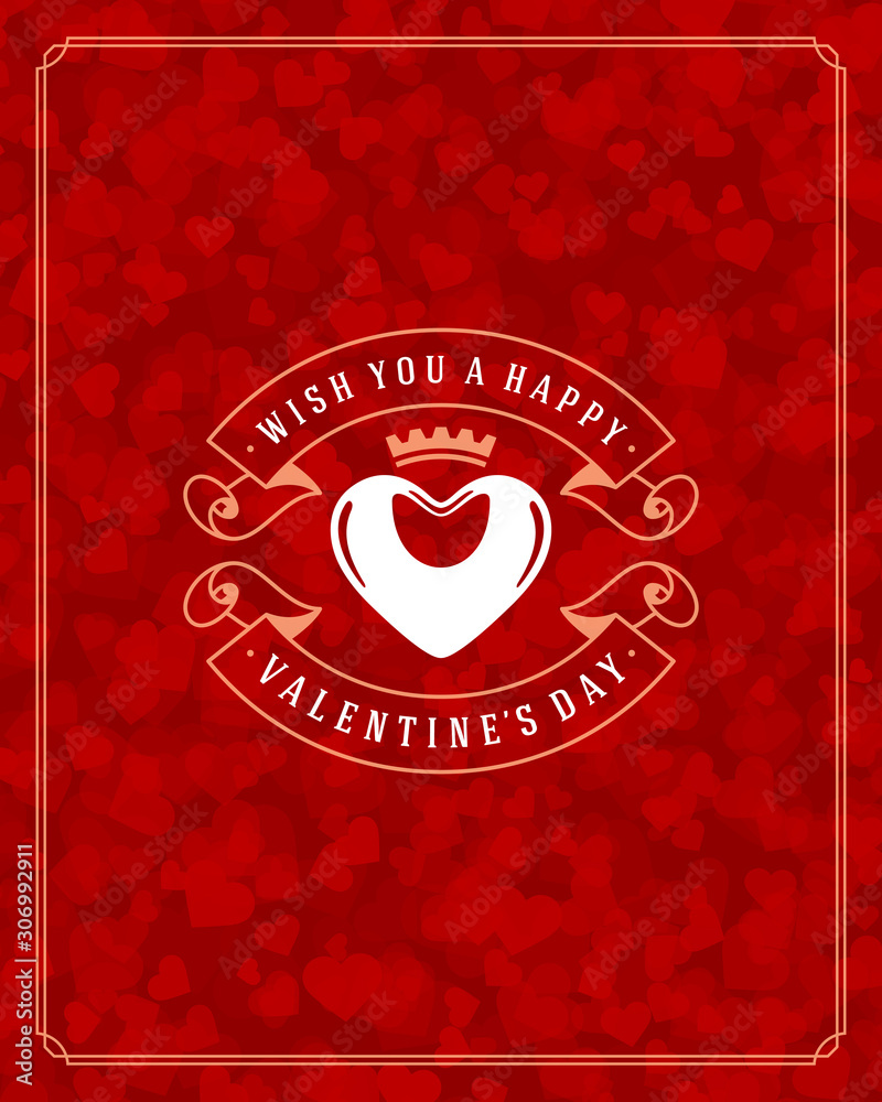 Happy valentines day greeting card and bokeh hearts light vintage typographic wish design vector background