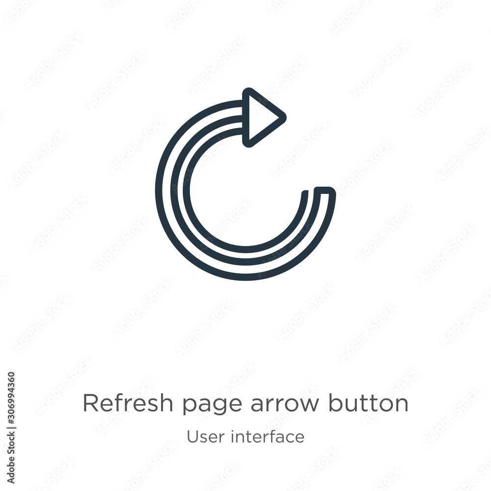 Refresh page arrow button icon. Thin linear refresh page arrow button outline icon isolated on white background from user interface collection. Line vector refresh page arrow button sign, symbol for Refresh page arrow button icon. Thin linear refresh page arrow button outline icon isolated on white background from user interface collection. Line vector refresh page arrow button sign, symbol for