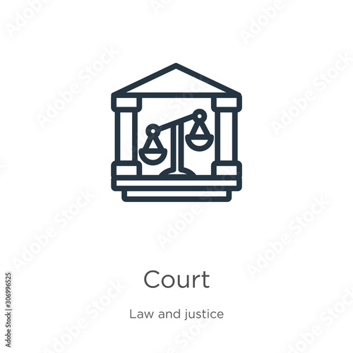 Court icon. Thin linear court outline icon isolated on white background from law and justice collection. Line vector court sign, symbol for web and mobile