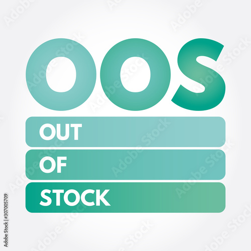 OOS - Out Of Stock acronym, business concept background