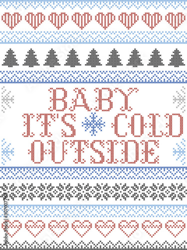 Scandinavian Christmas pattern inspired by Baby its cold outside  carol festive elements  in cross stitch with heart, snowflake, Christmas tree, star, snowflakes in red, blue, white