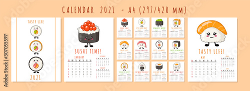 Kawaii sushi calendar or planner A4 format for 2021, sushi, rolls, sashimi - cute cartoon Japanese food characters. Cover and 12 monthly pages, week starts on sunday, vector template. Vector template