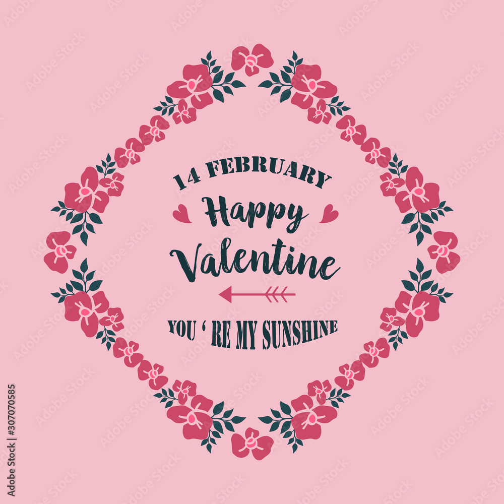 Lettering style of happy valentine, with decorative of elegant pink wreath frame. Vector