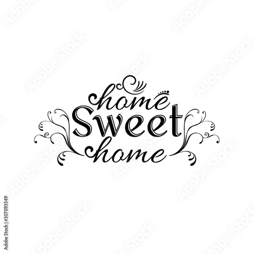 Hand lettering typography poster.Calligraphic quote 'Home sweet home'.For housewarming posters, greeting cards, home decorations.Vector illustration. photo