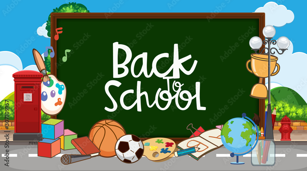 Fototapeta premium Back to school sign with many school items