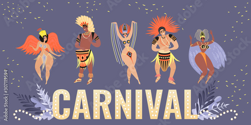 Carnival banner with funny characters of dancers and drummers in traditional costumes and headdresses for samba decorated with feathers and rhinestones