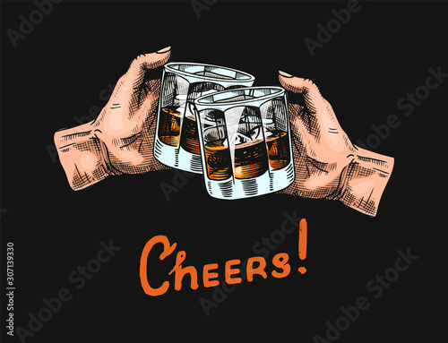 Cheers toast on a black background. A glass of whiskey in the hands. Vintage American badge. Alcoholic Label with calligraphic elements. Hand drawn engraved sketch for poster, banner or t-shirt.