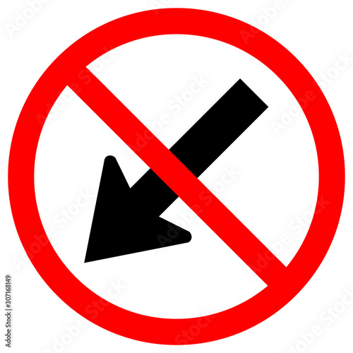 Prohibit Keep Left by The Arrow Red Circle Traffic Road Sign,Vector Illustration, Isolate On White Background Label. EPS10