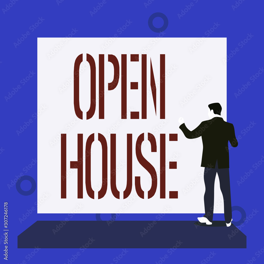 Handwriting text writing Open House. Conceptual photo you can come whatever whenever want Make yourself at home Back view young man dressed suit standing platform facing blank rectangle Handwriting text writing Open House. Conceptual photo you can come whatever whenever want Make yourself at home Back view young man dressed suit standing platform facing blank rectangle