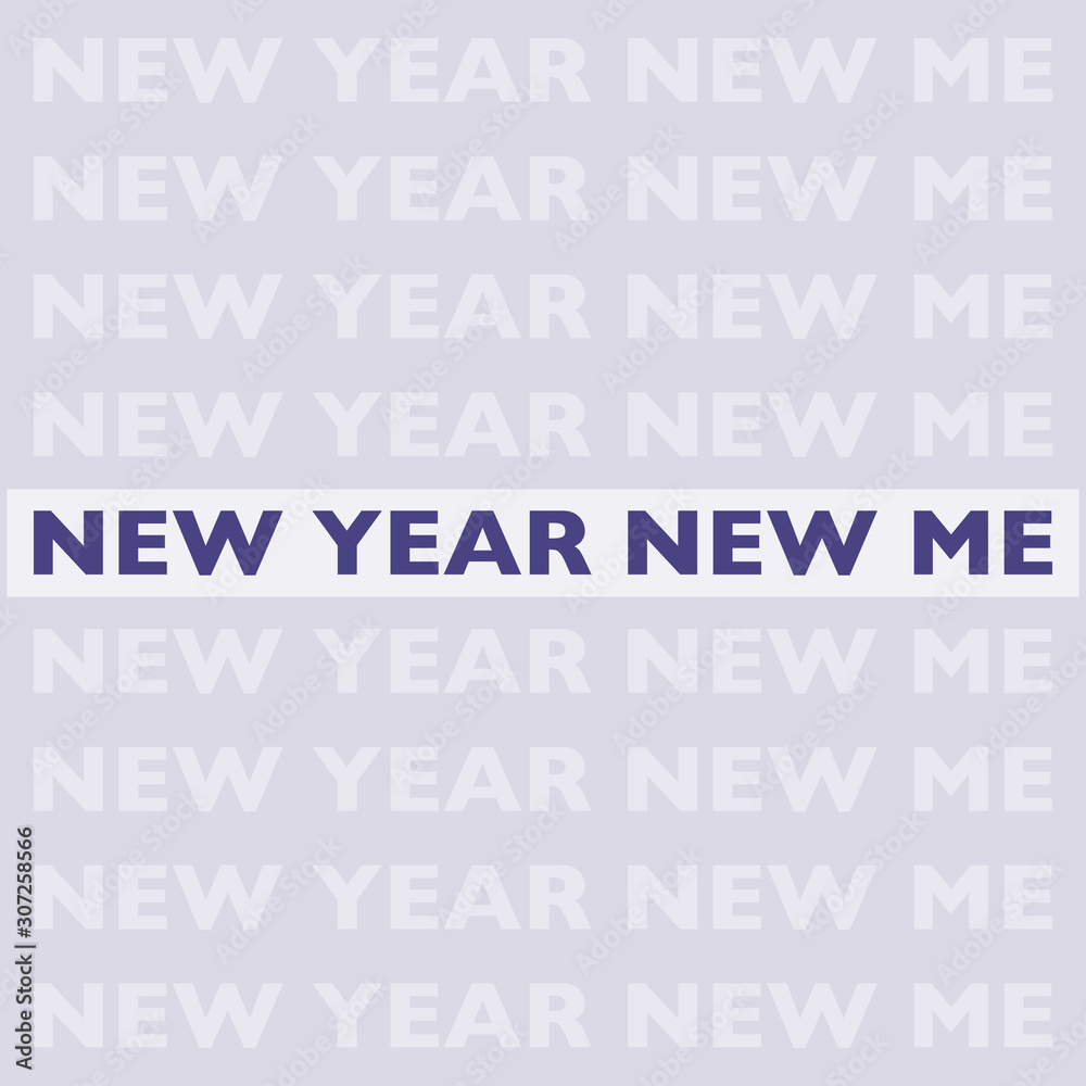 Simple, minimalistic, banner for "NEW YEAR NEW ME" written in bold