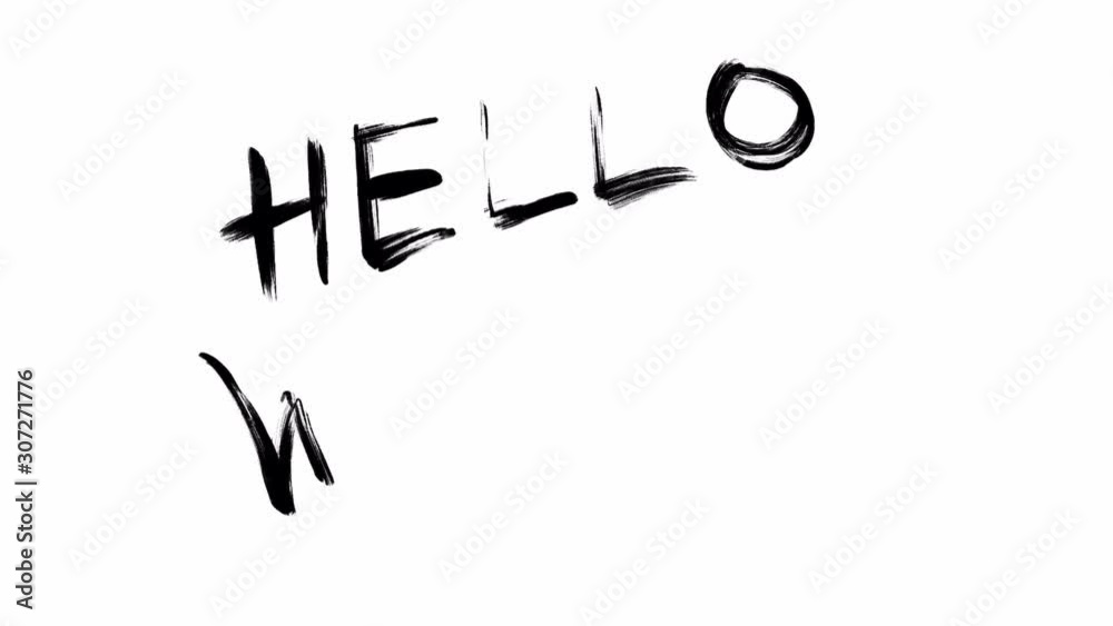 Hello World! is being written in black brush letters isolated on white background - animation Hello World! is being written in black brush letters isolated on white background - animation
