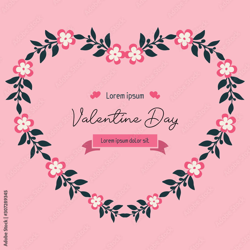 Lettering valentine day, romantic, with drawing of leaf floral frame. Vector